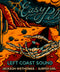 LEFT COAST SOUND - "EASY PILL" VINYL