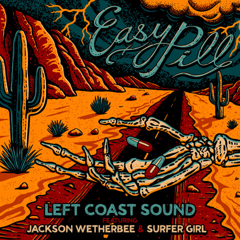 LEFT COAST SOUND - "EASY PILL" VINYL